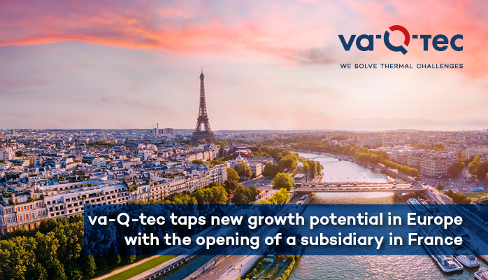 va-Q-tec taps new growth potential in Europe with the opening of a subsidiary in France