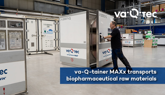 va-Q-tainer MAXx: Safe, standardized transport solution for biopharmaceutical raw materials